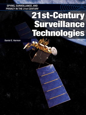 cover image of 21st-Century Surveillance Technologies